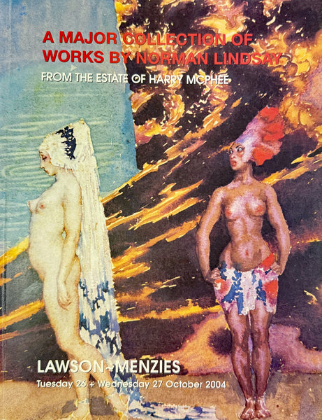 A Major Collection of Works by Norman Lindsay - Lawson-Menzies catalogue
