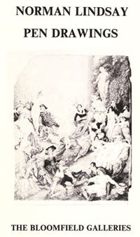 Norman Lindsay: Pen Drawings 1890-1965