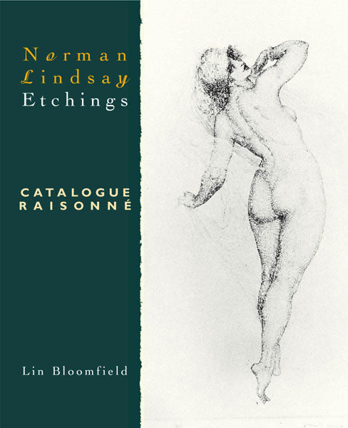 Norman Lindsay Etchings: Catalogue Raisonne